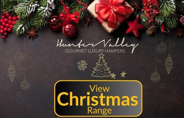 Hunter Valley Hampers Chirstmas Range - Gourmet Christmas Gifts from the Hunter Valley Region